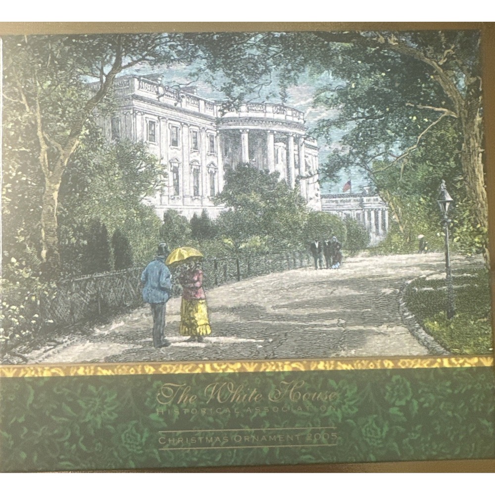 The White House Historical Association 2005 Christmas Ornament wBox Presidential